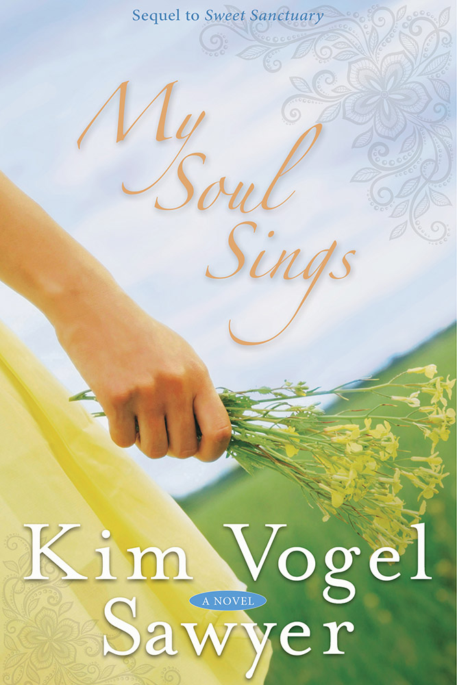 My Soul Sings Kim Vogel Sawyer