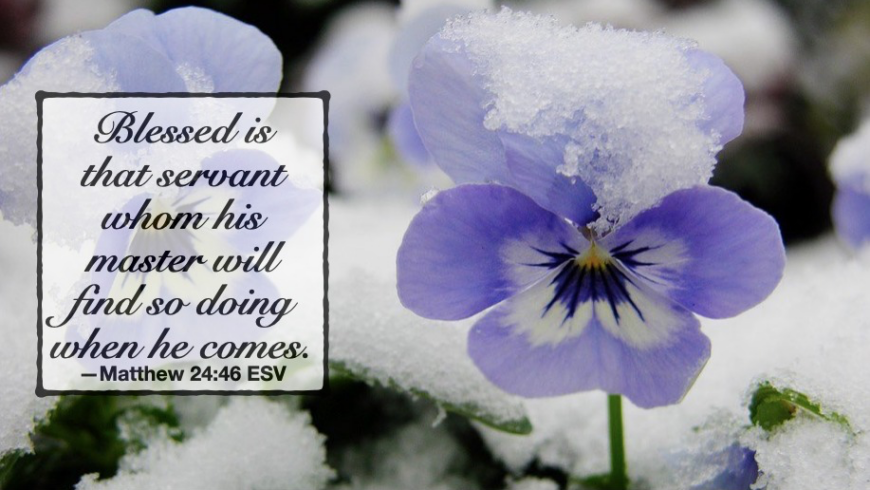 May He find us faithful