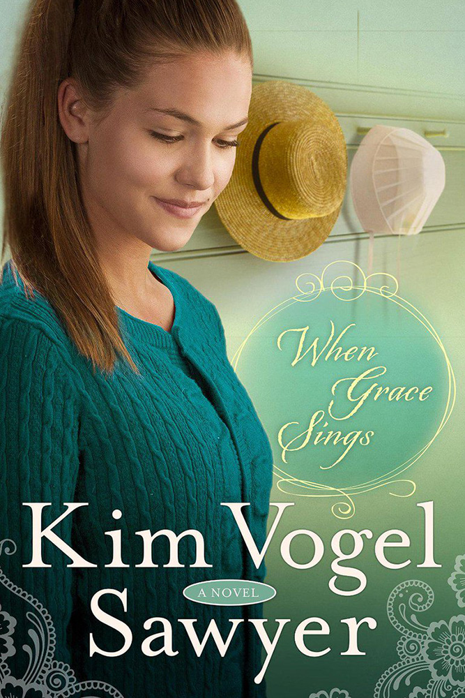 When Grace Sings by Kim Vogel Sawyer