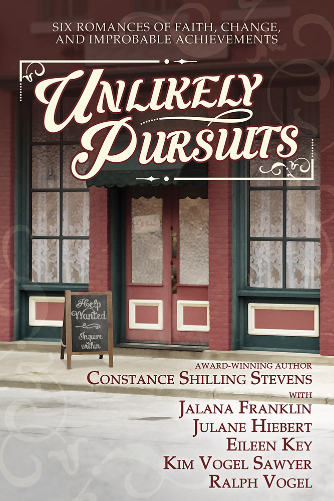 Unlikely Pursuits by Kim Vogel Sawyer