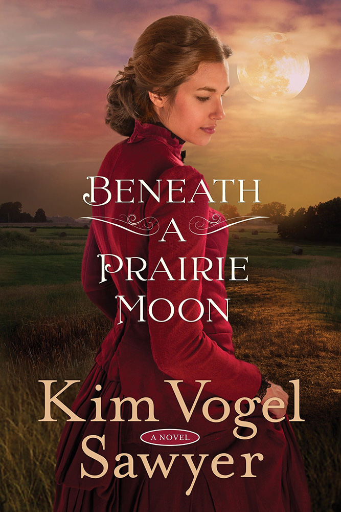 Beneath a Prairie Moon by Kim Vogel Sawyer