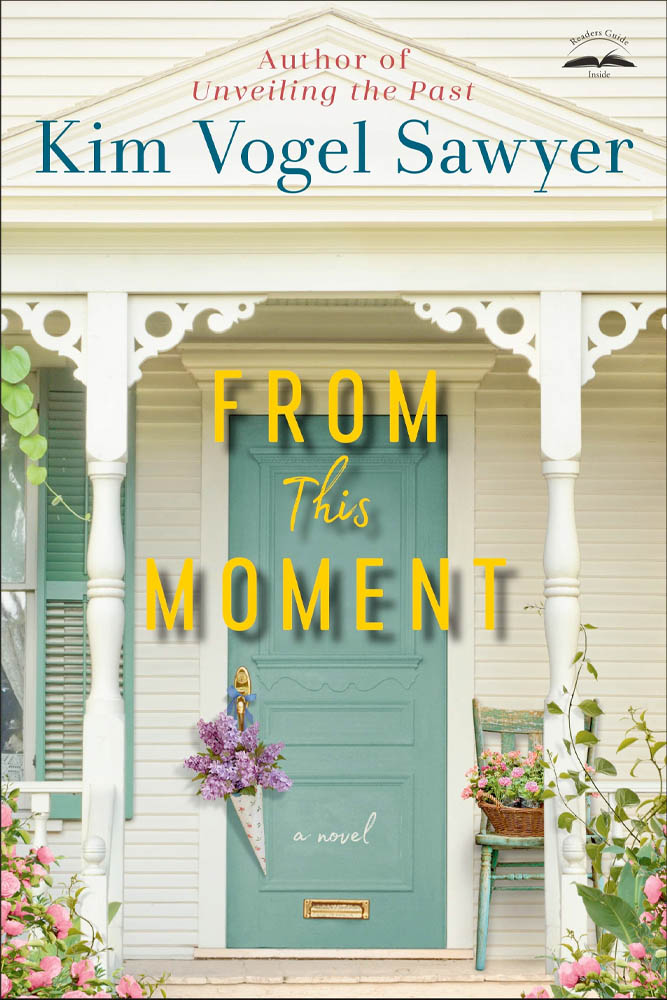 From This Moment by Kim Vogel Sawyer