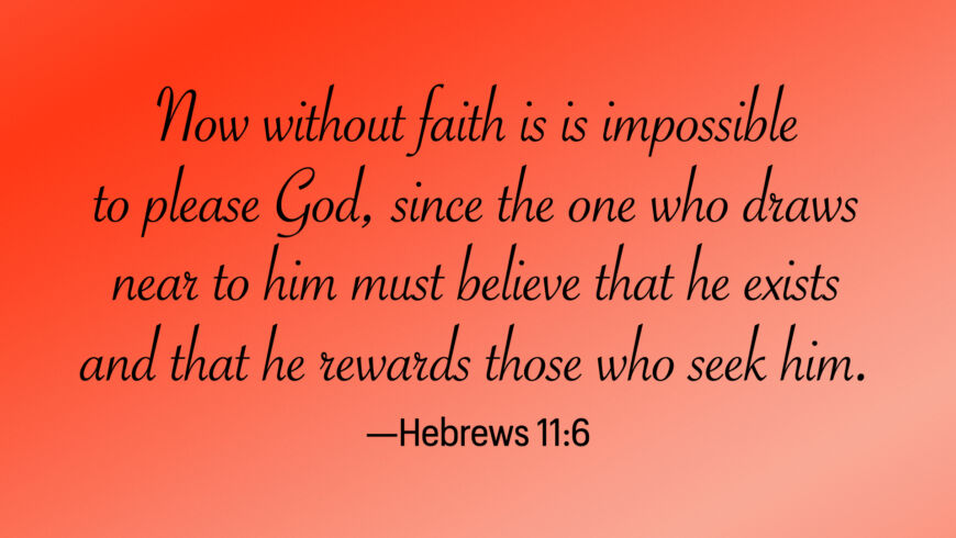 The reward of faith